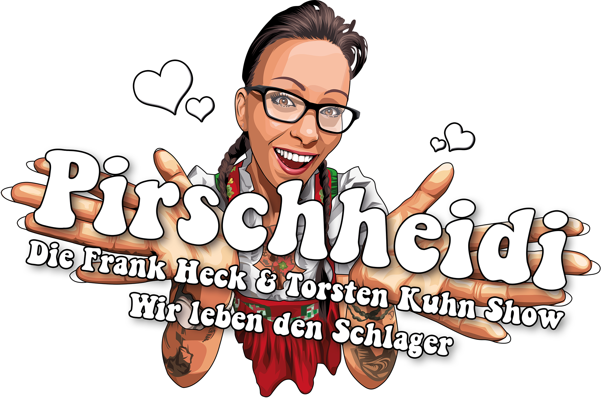 Pirschheidi - Die Frank Heck & Torsten Kuhn Show - Wir leben den Schlager